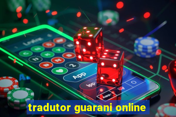 tradutor guarani online